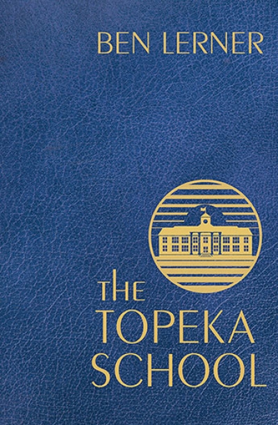 Johanna Leggatt reviews 'The Topeka School' by Ben Lerner
